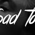 Sasha Sloan Too Sad To Cry Lyrics