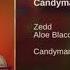 Zedd Aloe Blacc Candyman Audio