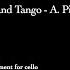 Le Grand Tango A Piazzolla PIANO ACCOMPANIMENT FOR CELLO