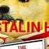 Le STALIN Has Arrived 10 Hours