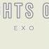 EXO LIGHTS OUT EASY LYRICS