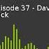 Episode 37 Dave Gardell From The Ruck