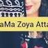 Da Mama Zoya Attan Song 2021