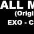 EXO Call Me Baby DEMO Song Call Me Daddy