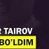 Sardor Tairov Yomon Bo Ldim Audio