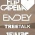 Flip Capella Emdey Treetalk Down Under Ft Leines