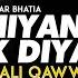 Akhiyan Udeek Diyan Sagar Wali Qawwali 2 0 Live Performance Ustad Nusrat Fateh Ali Khan