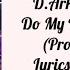 D Ark Do My Best Ft JESSI Lyrics Kor Rom Eng