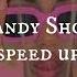 Candy Shop 50 Cent Speed Up