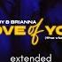 Embody BRIANNA Love Of You The Violin Song Extended