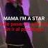 MAMA L M A STAR