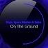 Stylo Space Motion Sub6 On The Ground Original Mix Space Motion Records