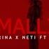 Rina X Neti Ft Malli