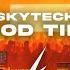 Skytech Good Time