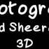 Photograph Ed Sheeran 3D Audio Wear Headphones