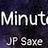 JP Saxe 3 Minutes Lyrics