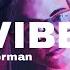 Vibe Herman Lyrics