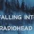 Radiohead Jigsaw Falling Into Place Lyrics