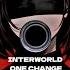 INTERWORLD ONE CHANGE SPEED X UP