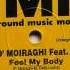 Frank O Moiraghi Feat Amnesia Feel My Body Frank O Moiraghi Mix