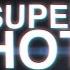 SuperHOT EVEN BETTER THAN BEFORE