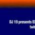 Dj 19 Presents Essence Phase Two Cd1