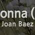 Joan Baez Donna Donna Karaoke Version