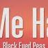 The Black Eyed Peas Meet Me Halfway Lyrics