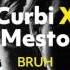 Curbi X Mesto BRUH Radio Edit Official Visualizer