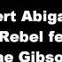 Robert Abigail DJ Rebel Feat The Gibson Brothers Cuba Radio Edit