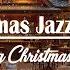 Christmas Jazz 2025 Relax Outdoors With Jazz Cafe Ambience Cozy Christmas Jazz Music Holiday