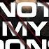 Not My Dons Feat Fredo Lacrim 3Robi