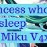 Gift Frome The Princess Who Brought Sleep 眠らせ姫からの贈り物 VOCALOID Cover Hatsune Miku V4x