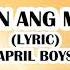 Ikaw Parin Ang Mamahalin Lyric April Boy Regino