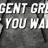 AGENT GREG NIMO IERO If You Want My Love Official