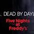 Dead By Daylight Five Nights At Freddy S Springtrap Lobby And Chase Theme Fan Made