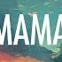 Jonas Blue Mama Lyrics Ft William Singe