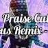 Shined On Me Praise Cats Andrea Love Les Bisous Remix Lyrics