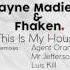 Wayne Madiedo Fhaken This Is My House Mr Jefferson Funky Remix