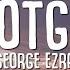 George Ezra Shotgun Lyrics