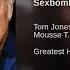 Tom Jones Sexbomb Remastered