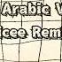 Dilbar Arabic Version Dicee Remix