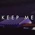 Khalid Keep Me Official Lyric Video