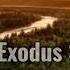 The Exodus Song With Lyrics