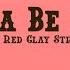 The Red Clay Strays Wanna Be Loved Lyrics