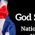 God Save The King National Anthem Of The United Kingdom Instrumental