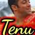 Tenu Leke 8D Song L Salman Khan L Priyanka Chopra L Salaam E Ishaq