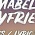 Mabel Boyfriend Lyrics Lyric Video