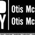 Otis McMusic Otis McDonald