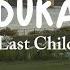 Duka Lirik Last Child